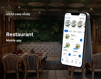Restaurant Mobile App / Detailed case study