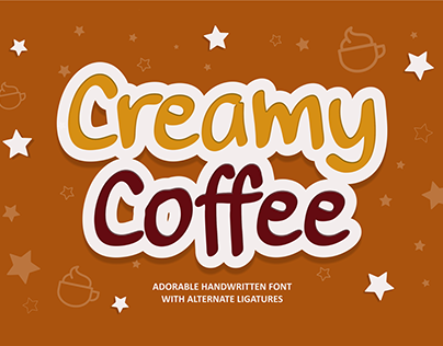 Project thumbnail - Creamy Coffee font