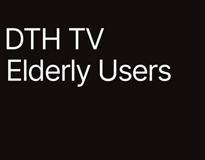 Enhancing the DTH TV Experience for Elderly Users