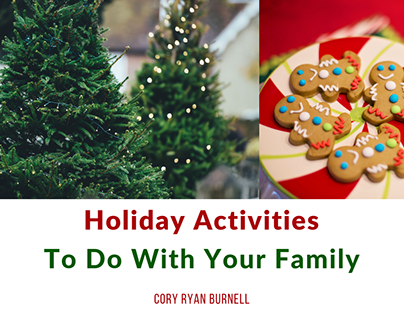Holiday Activities To Do With Your Family- Cory Burnell