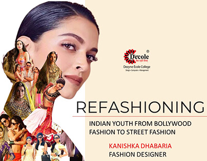 Refashioning India from Bollywood to Street Fashion