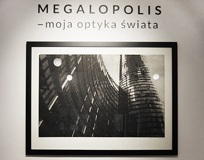 megalopolis — moja optyka świata