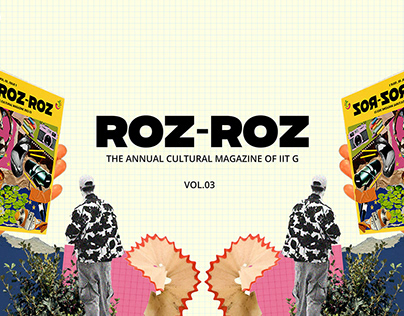 Roz-Roz, Annual Cultural magazine of IIT Guwahati