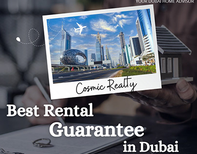 Cosmic Realty - Best Rental Guarantee in Dubai