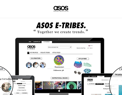 ASOS E-Tribes: Together we create trends!
