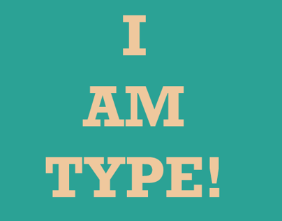 I AM TYPE poster series