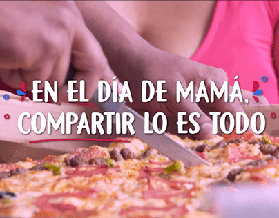 Día de la madre Dominos Pizza