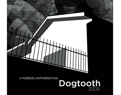 Dogtooth (2009)
Serie de posters