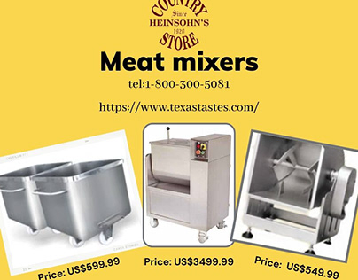 Texas Tastes provide high quality Meat mixers