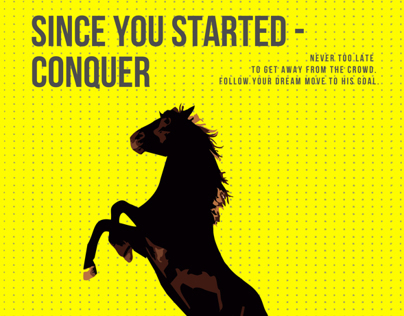 Since You started - conquer.