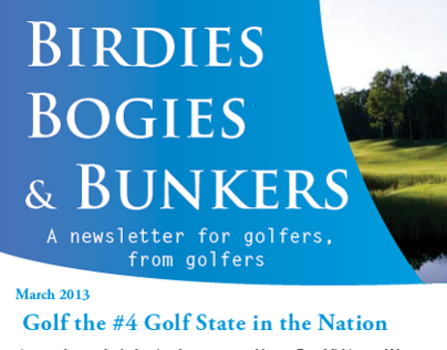 Birdies, Bogies and Bunkers - A golf newsletter