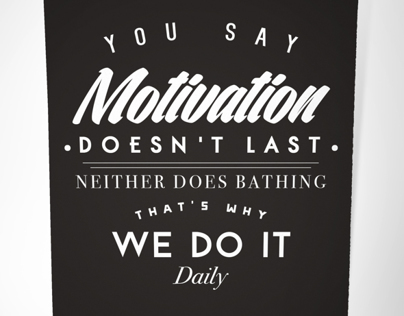 Motivation typography poster