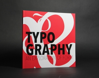 Typography: An Exploration of Form