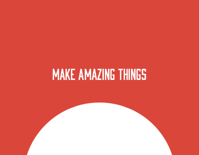 Make Amazing Things Wallpaper