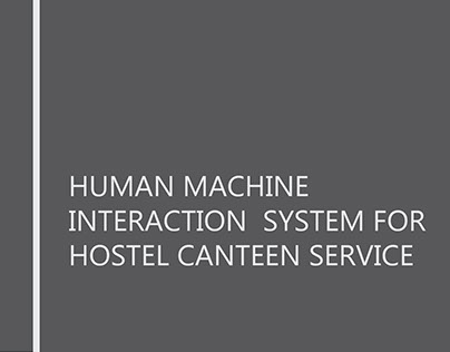 HUMAN MACHINE INTERACTION