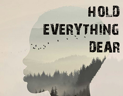 Hold Everything Dear 2