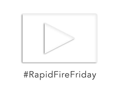 YouTube Series: #RapidFireFriday