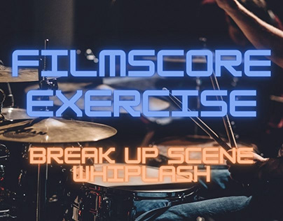 Filmscore Exercise | Whiplash