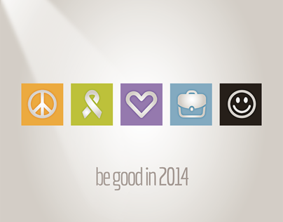 Be Good in 2014