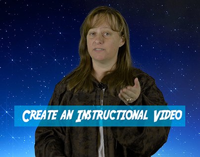 Creating an Instructional Video