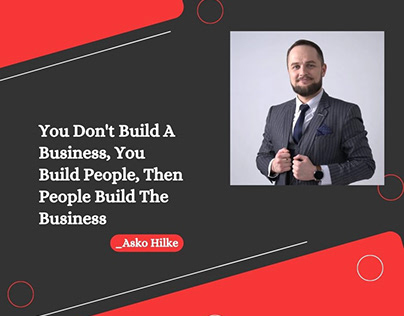 You Don't Build A Business, You Build People