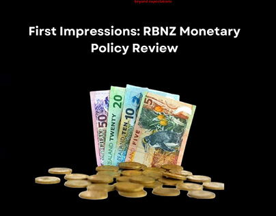 First Impressions: RBNZ Monetary Policy Review