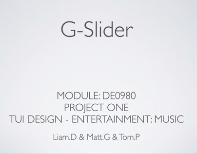 G-Slider Presentation - Tangible Interface