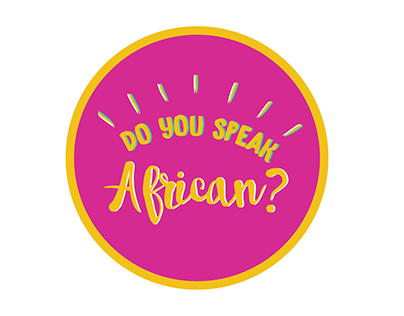 Do You Speak African?