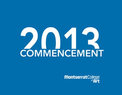 Montserrat College of Art Commencement 2013