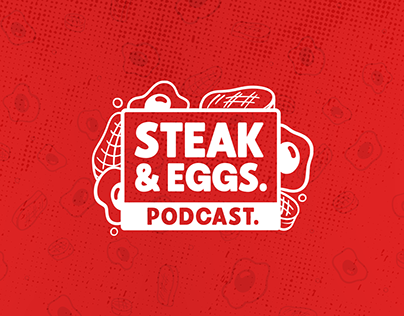 Steak & Eggs Podcast