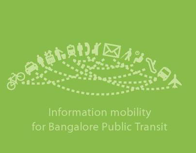 Information mobility for Bangalore Public Transit