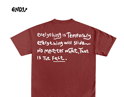 T-Shirt Design Eerything is Temporary