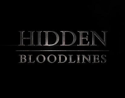 Hidden Bloodlines Intro Titles