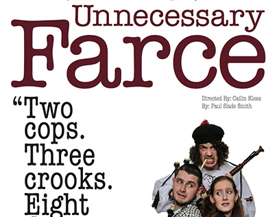 Unnecessary Farce Play Poster