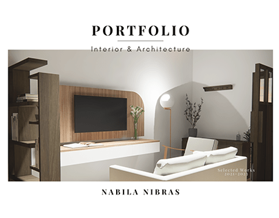 Interior & Architecture Portfolio - Nabila Nibras