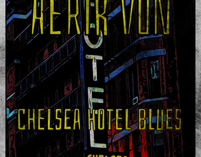 Chelsea Hotel Blues