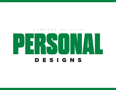Personal Designs - Jan '22 - May '22