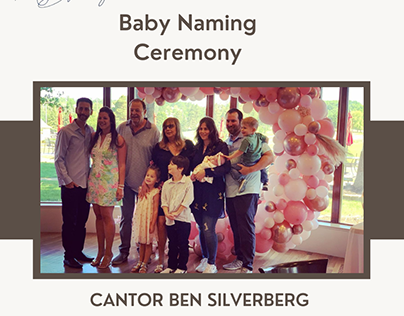 Celebrate Your Baby Naming Ceremony | Ben SIlverberg