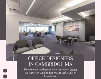 Office Designers in Cambridge MA