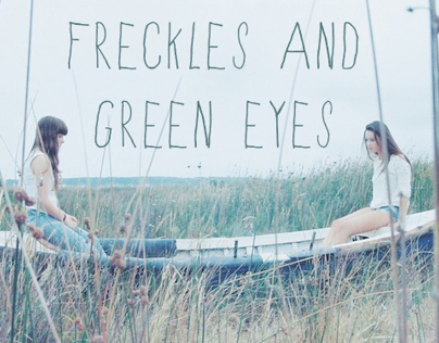 Freckles & Green Eyes