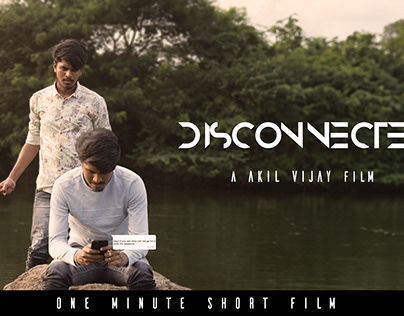 Disconnected - One minute Short Film