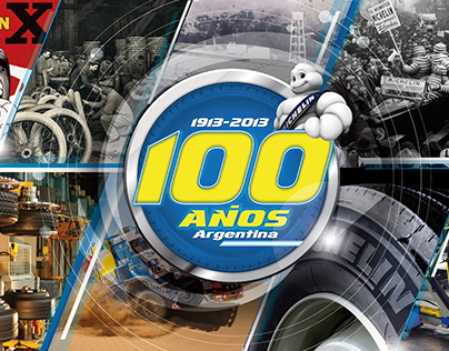 Michelin 100 años - Gráfica para instalación en planta.
