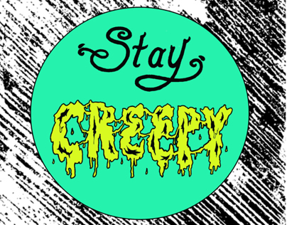 Stay Creepy Sticker