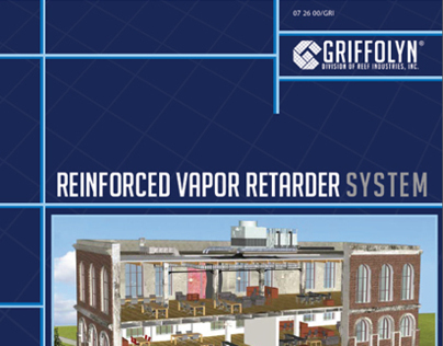 Griffolyn® Vapor Retarder System 20 Pages Catalog