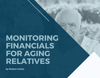 Monitoring Financials for Aging Relatives