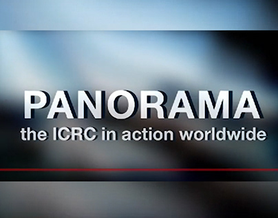 "Panorama-The ICRC in action worldwide"