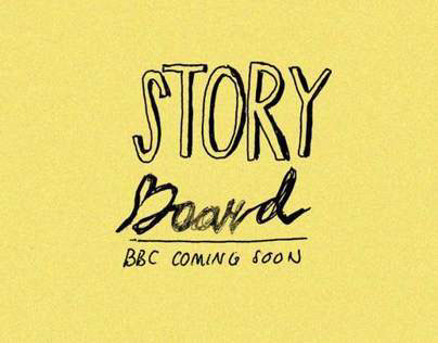Story Board - BBC Workshop Coming Soon