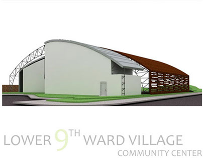 Lower 9th Ward Village Community Center