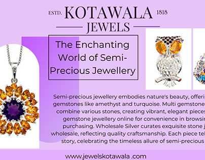 The Enchanting World of Semi-Precious Jewellery