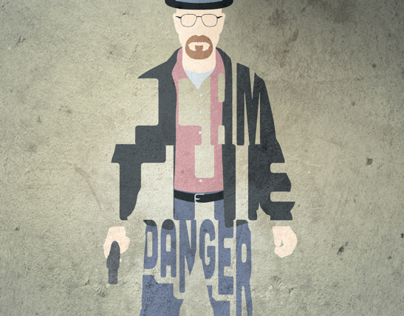 Heisenberg I Am The Danger